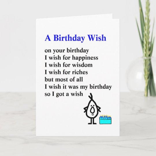 A Birthday Wish - a funny birthday poem Card | Zazzle.com