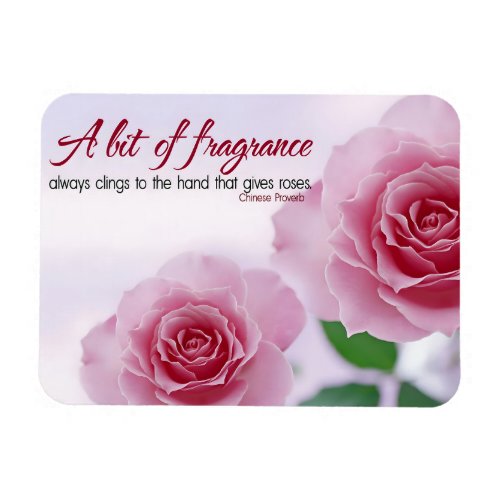 A bit of fragrance Inspirational Quote Flexible  Magnet