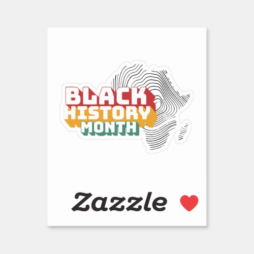 A Black History Month Tribute  Sticker