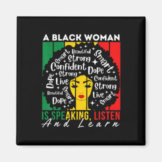 A Black Woman Is Speaking Listen And Learn Afro Wo Magnet