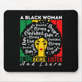 A Black Woman Is Speaking Listen And Learn Afro Wo Mouse Pad