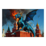 A Blue &amp; Gold Dragon Visits Moscow Poster