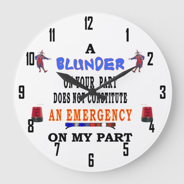 A BLUNDER LARGE CLOCK (Front)