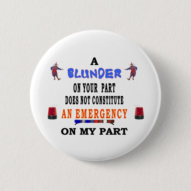 A BLUNDER PINBACK BUTTON (Front)