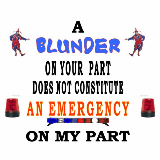 A BLUNDER STATUETTE (Front)