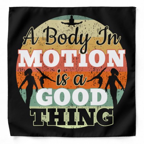 A Body in Motion _ Girls Gymnastics Mindset  Bandana