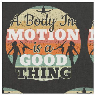 A Body in Motion - Girls Gymnastics Mindset  Fabric