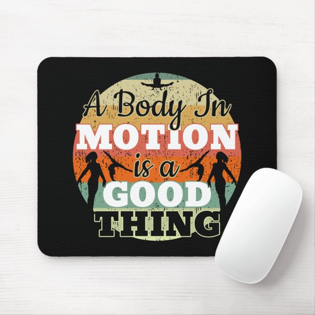 A Body in Motion - Girls Gymnastics Mindset  Mouse Pad (With Mouse)