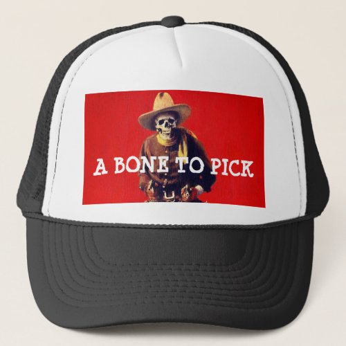 A Bone To Pick Skeleton Cowboy Hat