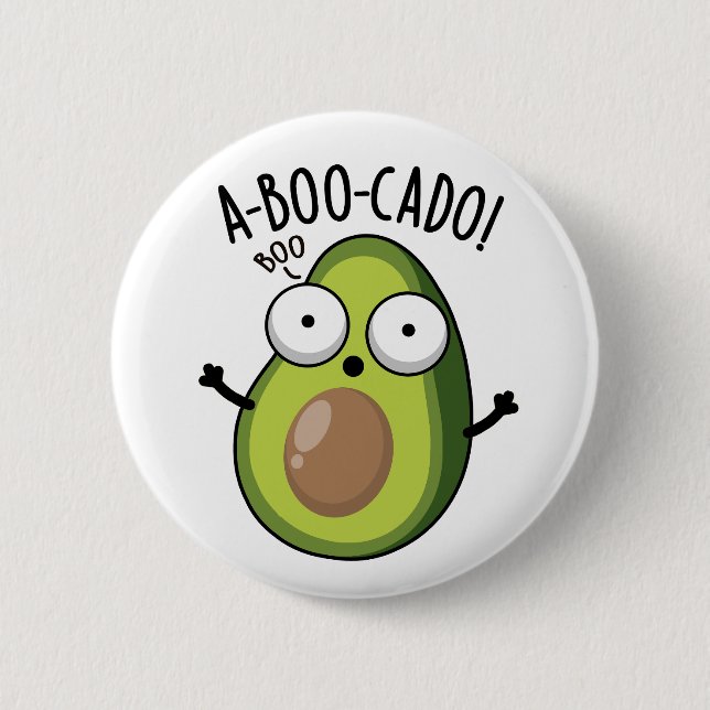 A-boo-cado Funny Avocado Scare Puns  Button (Front)