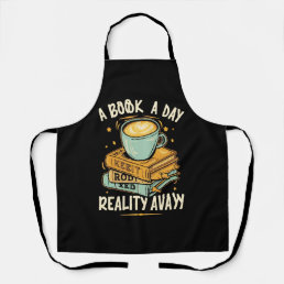 A book a day keep reality away apron