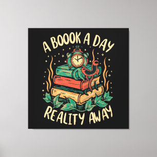 A book a day keep Reality away Canvas Print
