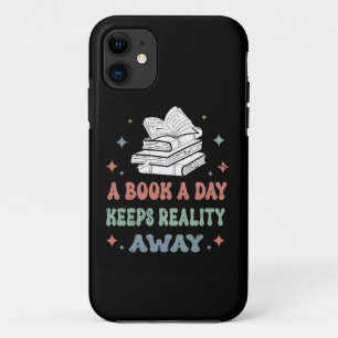 A Book a Day Keep Reality Away iPhone 11 Case