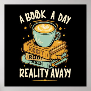 A book a day keep reality away poster