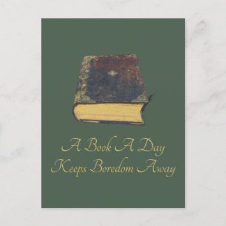 A Book A Day Keeps Boredom Away Postcard