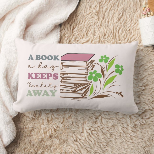 A Book A Day Keeps Reality Away Lumbar Pillow (Blanket)