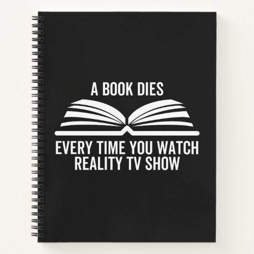 A Book Dies Every Time You Watch Reality Tv show