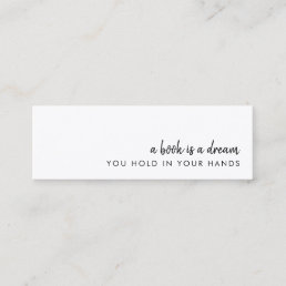 A Book is a Dream Modern Mini Bookmark Card