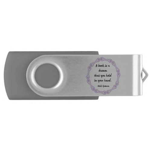 A Book Is A Dream Quote Flash Drive