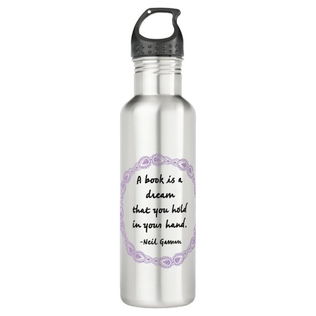 A Book Is A Dream Quote Stainless Steel Water Bottle (Front)