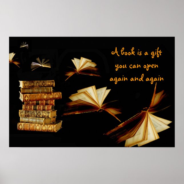 A book is a gift you can open again poster (Front)
