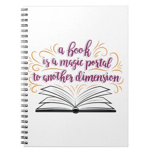 A Book Is A Magic Portal To Another Dimension