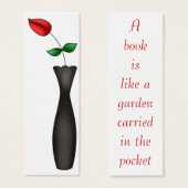 A Book Is Like A Garden Rose Bookmark (Front & Back)