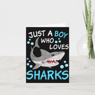 A boy who loves sharks funny ocean animal shark card
