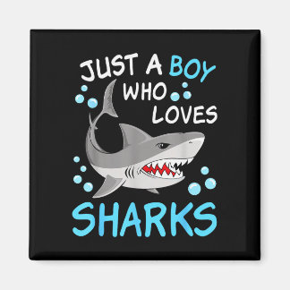 A boy who loves sharks funny ocean animal shark magnet