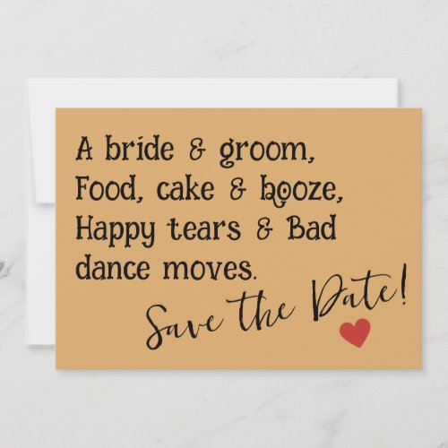 A bride  groom Food cake  booze Happy tears  Save The Date