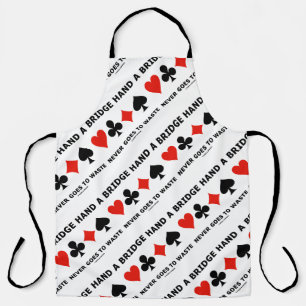 A Bridge Hand Never Goes To Waste Four Card Suits Apron