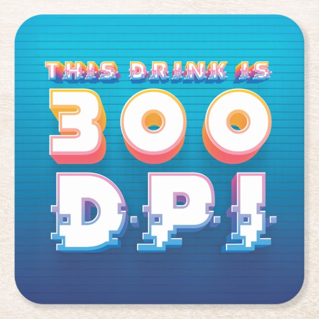 A bright, retro-digital coaster (Front)