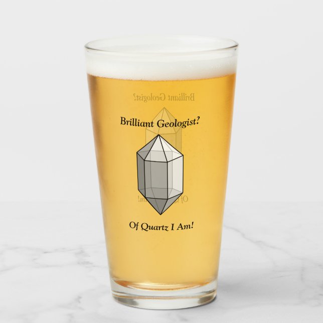 A Brilliant Geologist's Quartz Pun Glass (Front Filled)