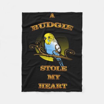 A Budgie Stole My Heart Fleece Blanket by Wonderful12345 at Zazzle