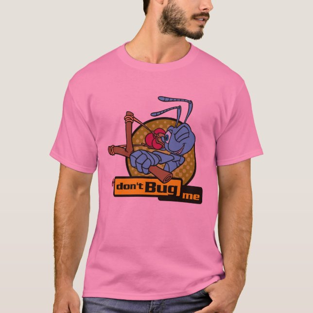 A Bug's Life Flik Don't Bug Me! Disney T-Shirt (Front)