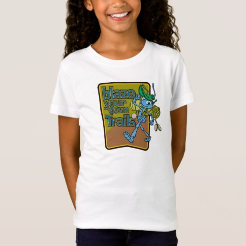 A Bugs Lifes Flik Blaze Your Own Trails Disney T_Shirt