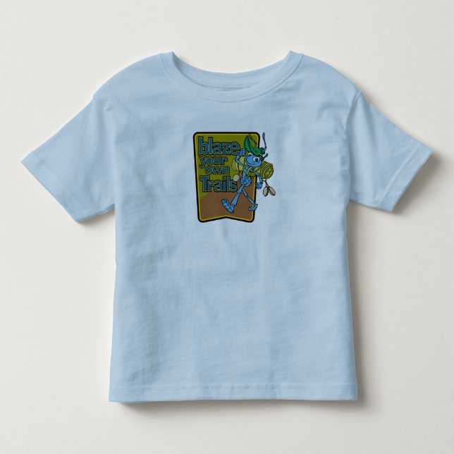 A Bug's Life's Flik "Blaze Your Own Trails" Disney Toddler T-shirt (Front)