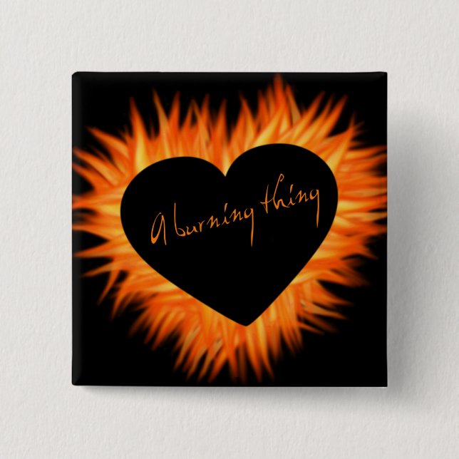 A Burning Thing Fire Heart Button (Front)