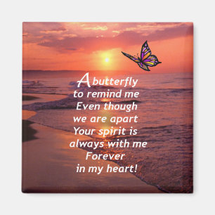 A Butterfly to Remind Me Magnet