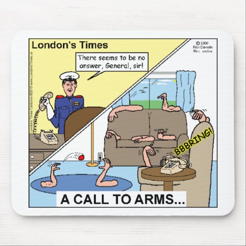 A Call To Arms Funny Cards Mugs Tees Gifts Mouse Pad