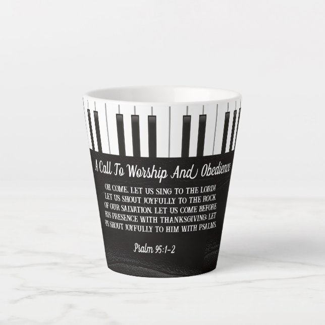 A Call To Worship And Obedience Piano Keys  Latte Mug (Front)