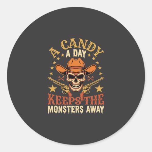 A Candy a Day Keeps the Monsters Away Halloween Sk Classic Round Sticker