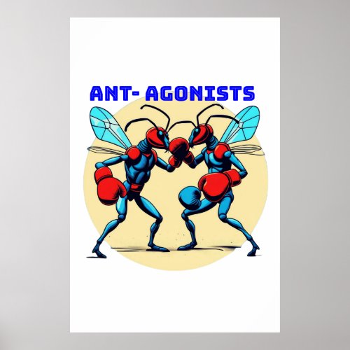 A Cartoonish Image Of Two Ants Fighting Poster