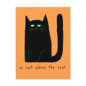 A Cat Above The Rest Cute Cat Humor Black Orange Postcard
