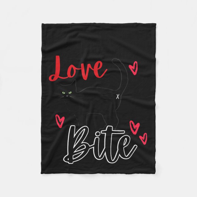 A Cat Bite Means Love, Kitty Valentines  Fleece Blanket (Front)