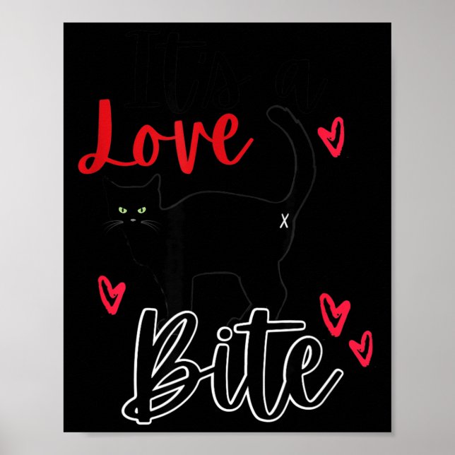 A Cat Bite Means Love, Kitty Valentines  Poster (Front)