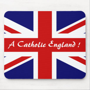 A CATHOLIC ENGLAND ! MOUSE PAD