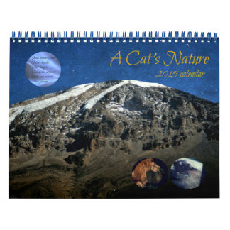 A Cat's Nature - 2015 Calendar