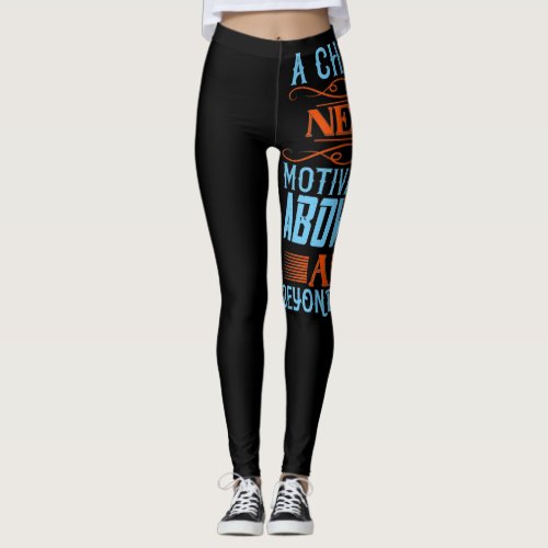 A Champion Needs A Motivation Above And Beyond Win Leggings