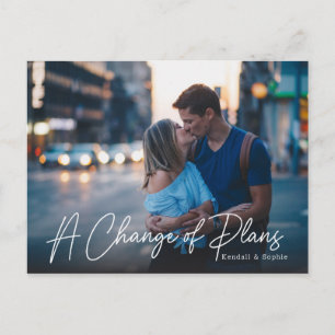 A Change of Plans Wedding Update Photo Announcement Postcard